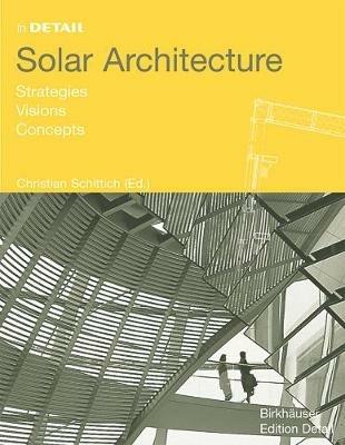 Solar Architecture: Strategies, Visions, Concepts - cover