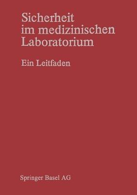 Sicherheit im medizinischen Laboratorium: Ein Leitfaden - BÜTLER - cover