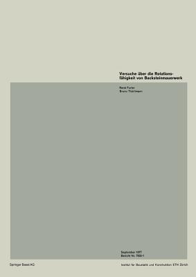 Versuche über die Rotationsfähigkeit von Backsteinmauerwerk - FURLER,THÜRLIMANN - cover