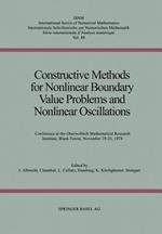 Constructive Methods for Nonlinear Boundary Value Problems and Nonlinear Oscillations: Conference at the Oberwolfach Mathematical Research Institute, Black Forest, November 19–25, 1978