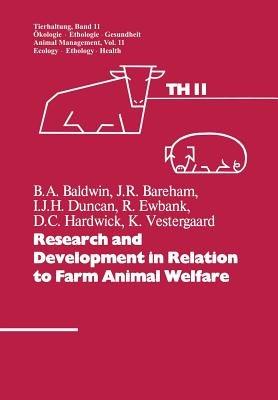Research and Development in Relation to Farm Animal Welfare - Duncan,Baldwin,Bareham - cover
