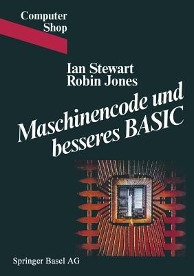 Maschinencode und besseres BASIC - STEWART,JONES - cover