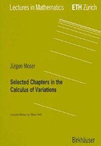 Selected Chapters in the Calculus of Variations - Jürgen Moser - cover