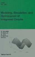 Modeling, Simulation and Optimization of Integrated Circuits: Proceedings of a Conference Held at the Mathematisches Forschungsinstitut, Oberwolfach, November 25 - December 1, 2001 - cover