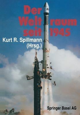 Der Weltraum seit 1945 - SPILLMANN - cover