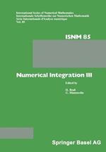 Numerical Integration III: Proceedings of the Conference held at the Mathematisches Forschungsinstitut, Oberwolfach, Nov. 8 – 14, 1987