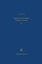 Chemotaxonomie der Pflanzen: Eine Übersicht über die Verbreitung und die systematische Bedeutung der Pflanzenstoffe