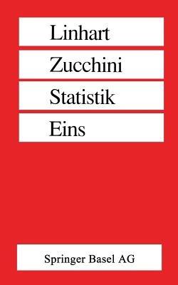 Statistik Eins - LINHART,ZUCCHINI - cover