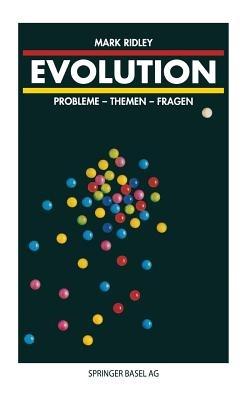 Evolution: Probleme — Themen — Fragen - M. Ridley - cover