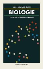 Biologie: Probleme — Themen — Fragen