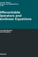 Differentiable Operators and Nonlinear Equations - Victor Khatskevich,David Shoiykhet - cover