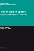 Series in Banach Spaces: Conditional and Unconditional Convergence