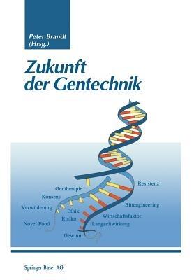 Zukunft der Gentechnik - cover