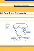 Cell Growth and Oncogenesis - cover