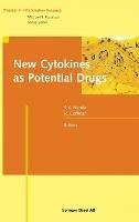New Cytokines as Potential Drugs - cover