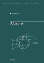 Algebra: Aus dem Englischen übersetzt von Annette A’Campo