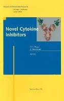 Novel Cytokine Inhibitors - G.A. Higgs,B. Henderson - cover