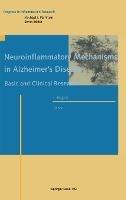 Neuroinflammatory Mechanisms in Alzheimer's Disease: Basic and Clinical Research