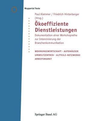 Ökoeffiziente Dienstleistungen: Dokumentation einer Workshopreihe zur Intensivierung der Branchenkommunikation - cover