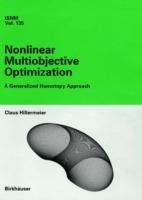 Nonlinear Multiobjective Optimization: A Generalized Homotopy Approach - Claus Hillermeier - cover