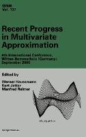Recent Progress in Multivariate Approximation: 4th International Conference, Witten-Bommerholz (Germany), September 2000 - cover