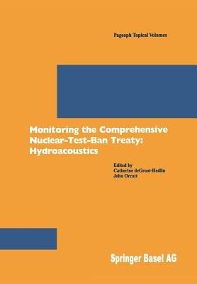 Monitoring the Comprehensive Nuclear-Test-Ban-Treaty: Hydroacoustics - cover