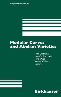 Modular Curves and Abelian Varieties - cover