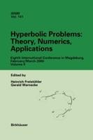 Hyperbolic Problems: Theory, Numerics, Applications: Eighths International Conference in Magdeburg, February/ March 2000, Set Volumes I, II - cover