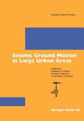 Seismic Ground Motion in Large Urban Areas - cover