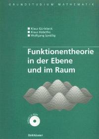 Funktionentheorie in der Ebene und im Raum - Klaus Gurlebeck,Klaus Habetha,Wolfgang Sproessig - cover