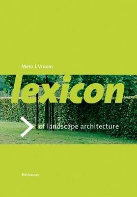 Lexicon of Garden and Landscape Architecture - Meto J. Vroom - cover