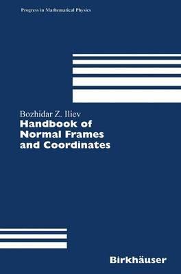 Handbook of Normal Frames and Coordinates - Bozhidar Z. Iliev - cover