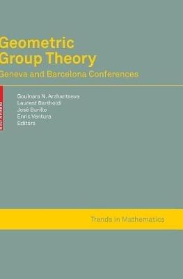 Geometric Group Theory: Geneva and Barcelona Conferences - cover