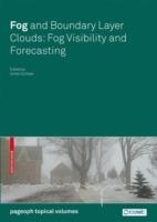 Fog and Boundary Layer Clouds: Fog Visibility and Forecasting - cover