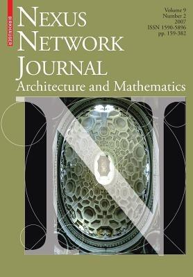 Nexus Network Journal 9,2: Architecture and Mathematics - cover