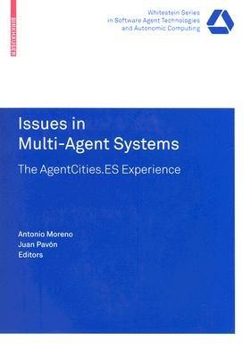 Issues in Multi-Agent Systems: The AgentCities.ES Experience - cover