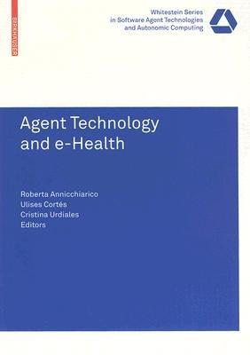 Agent Technology and e-Health - cover