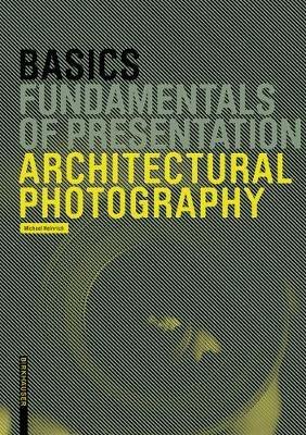 Basics Architectural Photography - Michael Heinrich - cover