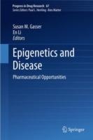 Epigenetics and Disease: Pharmaceutical Opportunities - cover