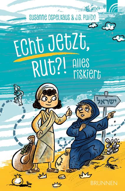 Echt jetzt, Rut?! - Susanne Ospelkaus,Justo Garcia Pulido - ebook