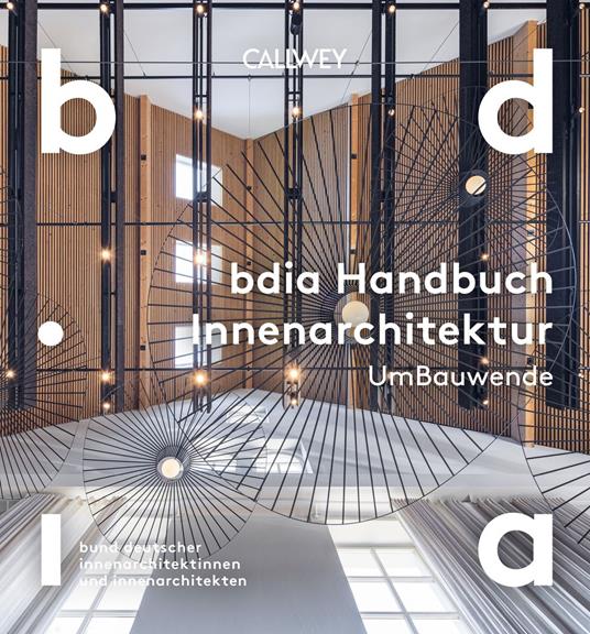 BDIA Handbuch Innenarchitektur 2025/26 - UmBauwende
