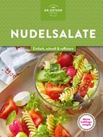Meine Lieblingsrezepte: Nudelsalate