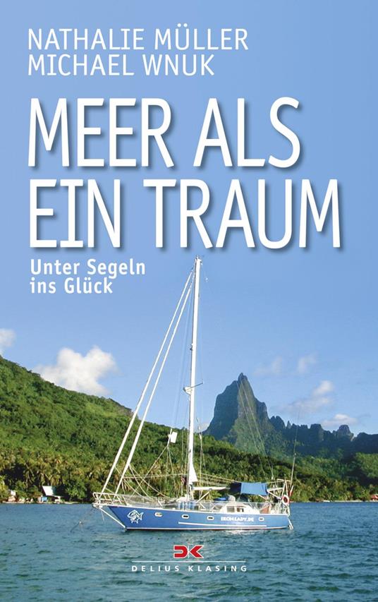 Meer als ein Traum