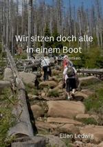 Wir sitzen doch alle in einem Boot: Ein Buch zum Nachdenken