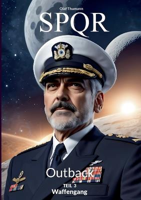 SPQR Outback: Waffengang - Olaf Thumann - cover