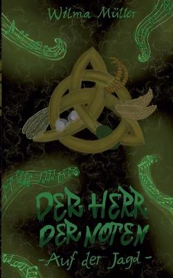 Der Herr der Noten: Auf der Jagd - Wilma Müller - cover