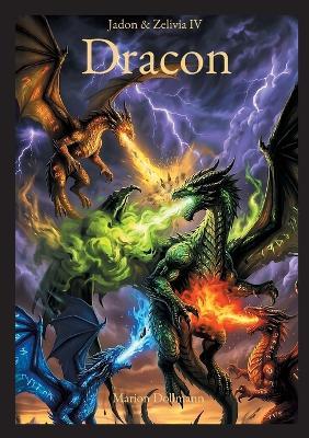 Jadon & Zelivia: Dracon - Marion Dollmann - cover