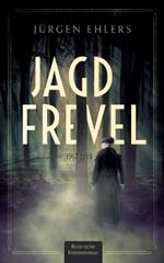 Jagdfrevel: 1917-1918