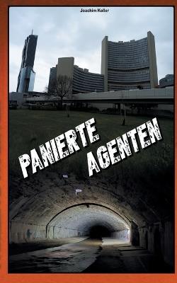 Panierte Agenten - Joachim Koller - cover