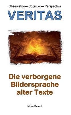 Die verborgene Bildersprache alter Texte - Mike Brand - cover